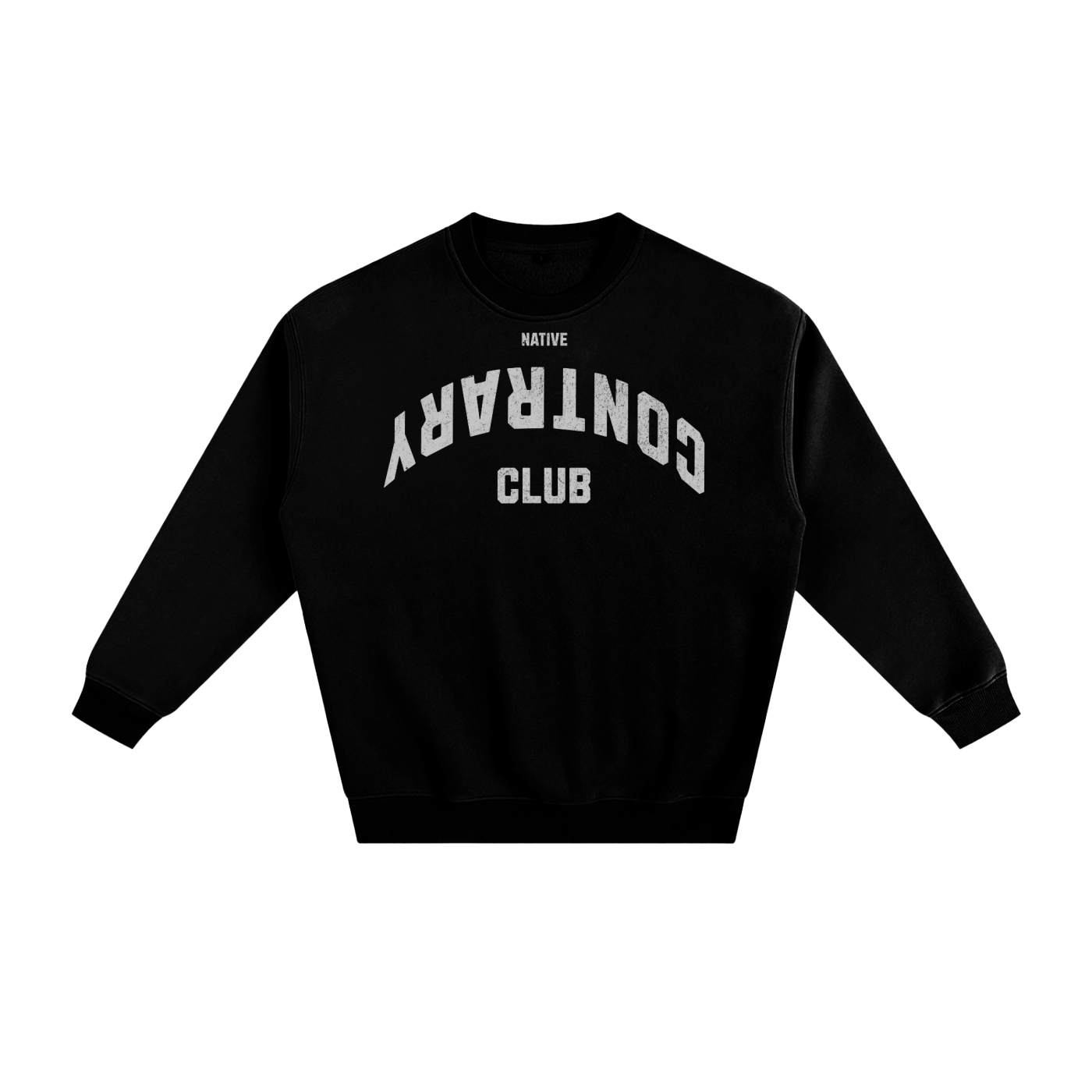 Contrary Club Fleeced Sweatshirt