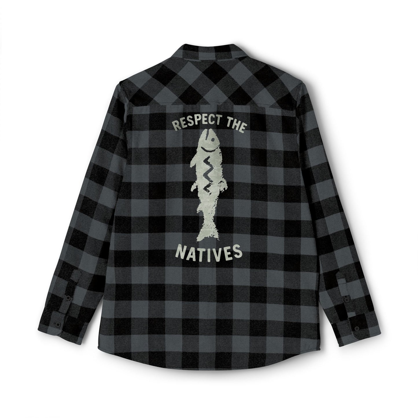Repect the Natives Flannel
